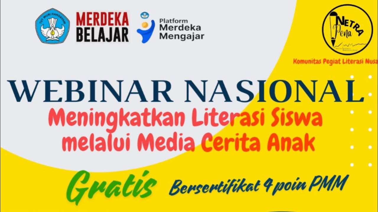 Meningkatkan Literasi Siswa Melalui Media Cerita Anak || WEBINAR