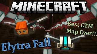 Elytra Fall  -  Minecraft CTM Map Quick Look!