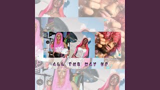 ALL THE WAY UP (Remix) (feat. COCO JAMAR & ARMANI WEST) - Walking Intrusive Thought