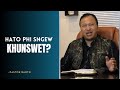Hato phi sngew khunswet? | Pastor Bantei Potternettv khubor step 2024