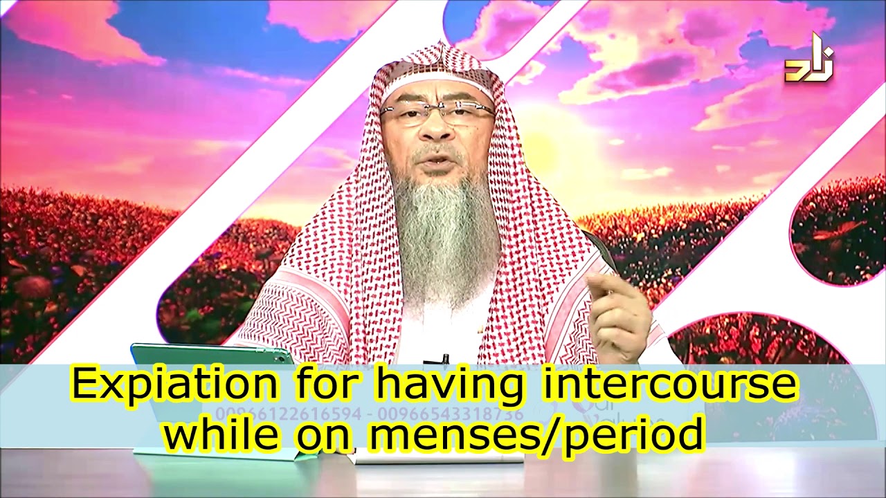 Expiation for having intercourse during Menses / Period? - Assim al hakeem 