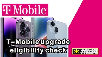 3 methods  T mobile upgrade eligibility check