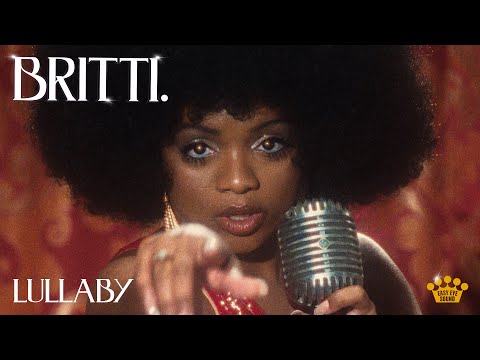 Britti - "Lullaby" [Official Music Video]