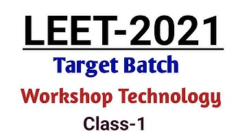 LEET Classes | Workshop Technology | Class-1