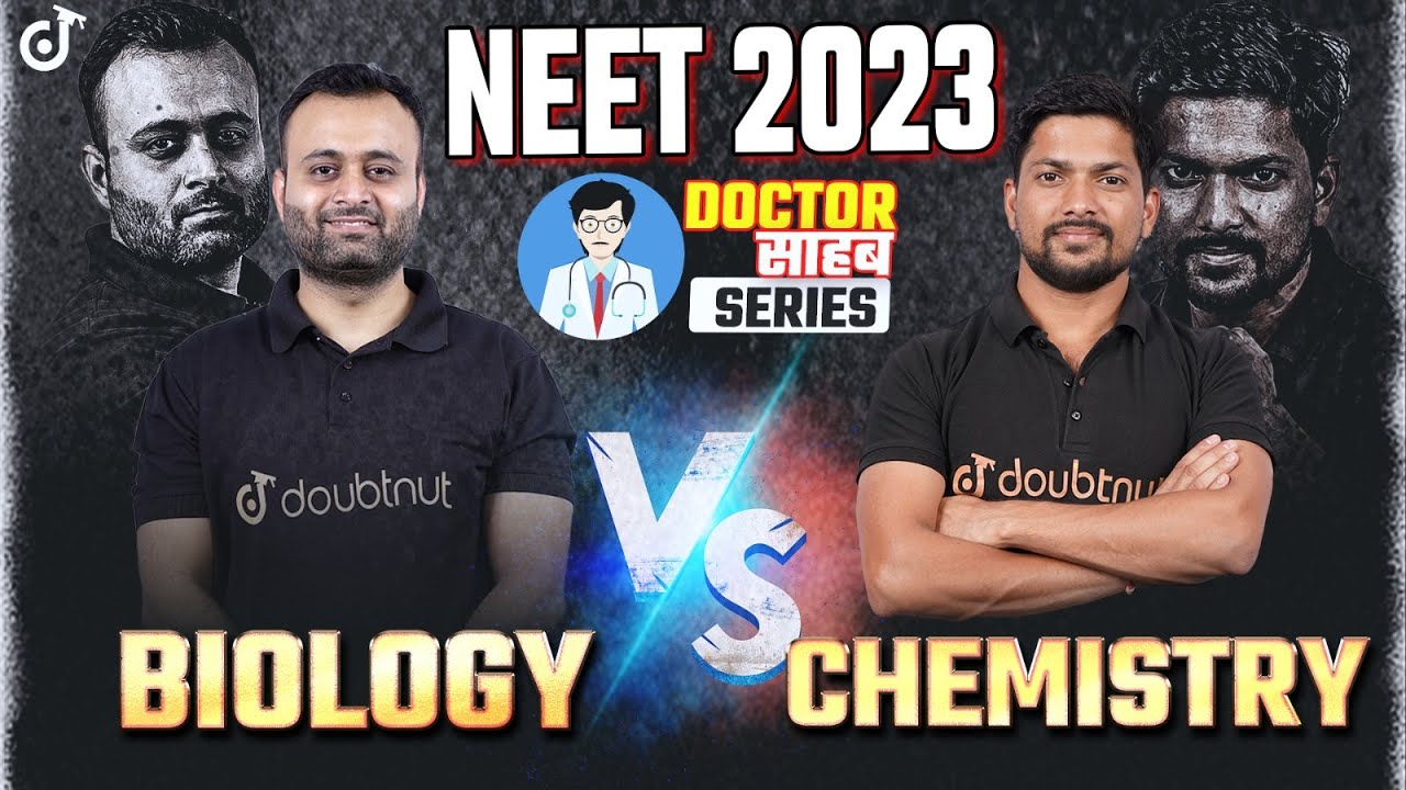 Biology VS Chemistry🔥NEET 2023 Preparation Chemistry and Biology NEET