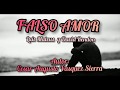 Falso Amor (Letra) - Luis Mateus y David Rendón (Autor: César Vásquez)