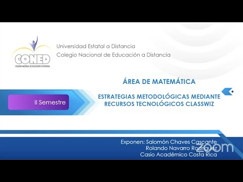 CONED - ÁREA DE MATEMÁTICA: ESTRATEGIAS METODOLÓGICAS MEDIANTE RECURSOS TECNOLÓGICOS CLASSWIZ