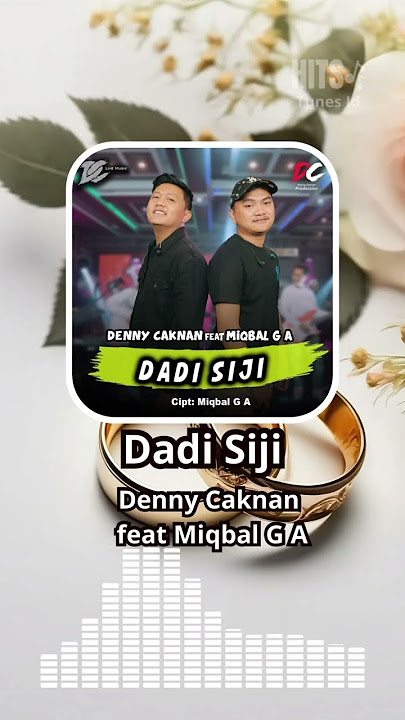 Dadi Siji - Denny Caknan feat Miqbal G A #DadiSiji #DennyCaknan #LaguJawa #LaguCinta #JanjiSetia