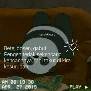 Story wa lagi bete