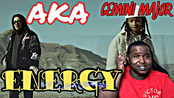 AKA FT GEMINI MAJOR - ENERGY (OFFICIAL MUSIC VIDEO) | REACTION