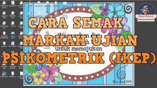 Cara Semak Markah Ujian Psikometrik (IKeP)