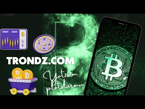 TRONDZ MADENCİLİK PLATFORMU🔥!! MADENCİLİĞE YATIRIM YAPARAK PARA KAZAN💰!! 30.000 TRX BONUS🎉!!