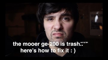 (2021) The Mooer GE-200 is TRASH?  (unless you use 3rd party IRs...)