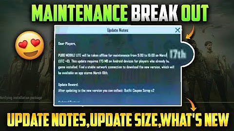 Finally! 0.17.0 Maintenance Break Out - Pubg Mobile Lite | Pubg Mobile Lite 0.17.0 Update Notice |
