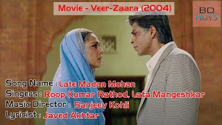 Tere Liye Song | Veer-Zaara | Shah Rukh Khan, Preity Zinta | Lata Mangeshkar, Roop Kumar