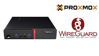 Lenovo M700 Tiny Proyecto Con Proxmox #3 Wireguard VPN image