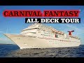 Carnival Fantasy ALL DECK TOUR Carnival Fantasy ALL DECK TOUR