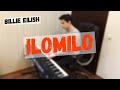 Billie Eilish - ilomilo | BEST PIANO COVER + SHEET MUSIC