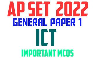 AP SET 2022 Exam ICT for General Paper 1 | Detail explanation | Important Mcqs | Previous Paper mcq