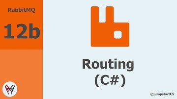 RabbitMQ- Tutorial 12b - Routing Implementation in C#