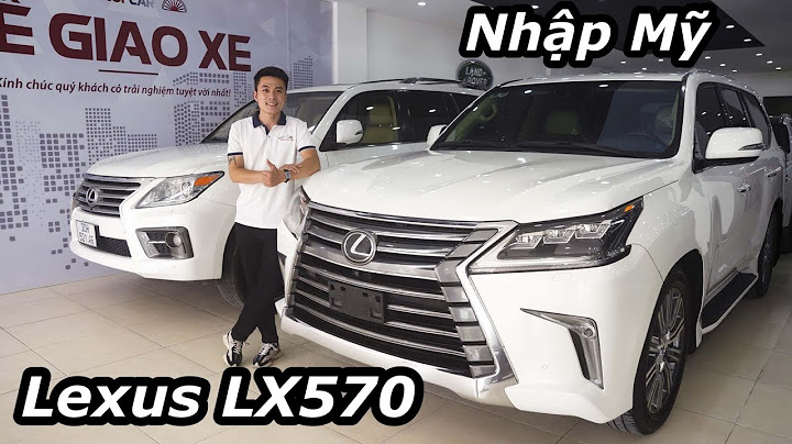 Xe lexus 570 đời 2023 giá bao nhiêu năm 2024