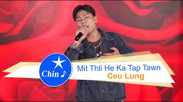 Ceu Lung : Mit Thli He Ka Tap Tawn