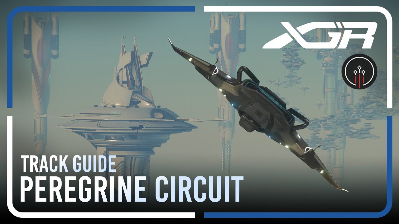Peregrine Circuit Track Guide | XGR | Star Citizen Racing