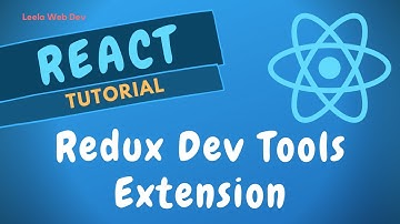 68. Install Redux Dev Tools Extension in React Application to debug the dispatched actions - ReactJS