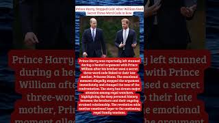 Prince Harry Stopped Cold After William Used Secret Three-Word Code In Row