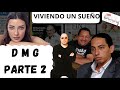 DMG: viviendo un sue&ntilde;o.