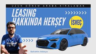 İsveç'te Araba Kiralamak Hakkında Her Şey // Leasing