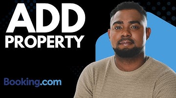 How to Add a New Property on Booking.com Extranet | Step-by-Step Listing Guide