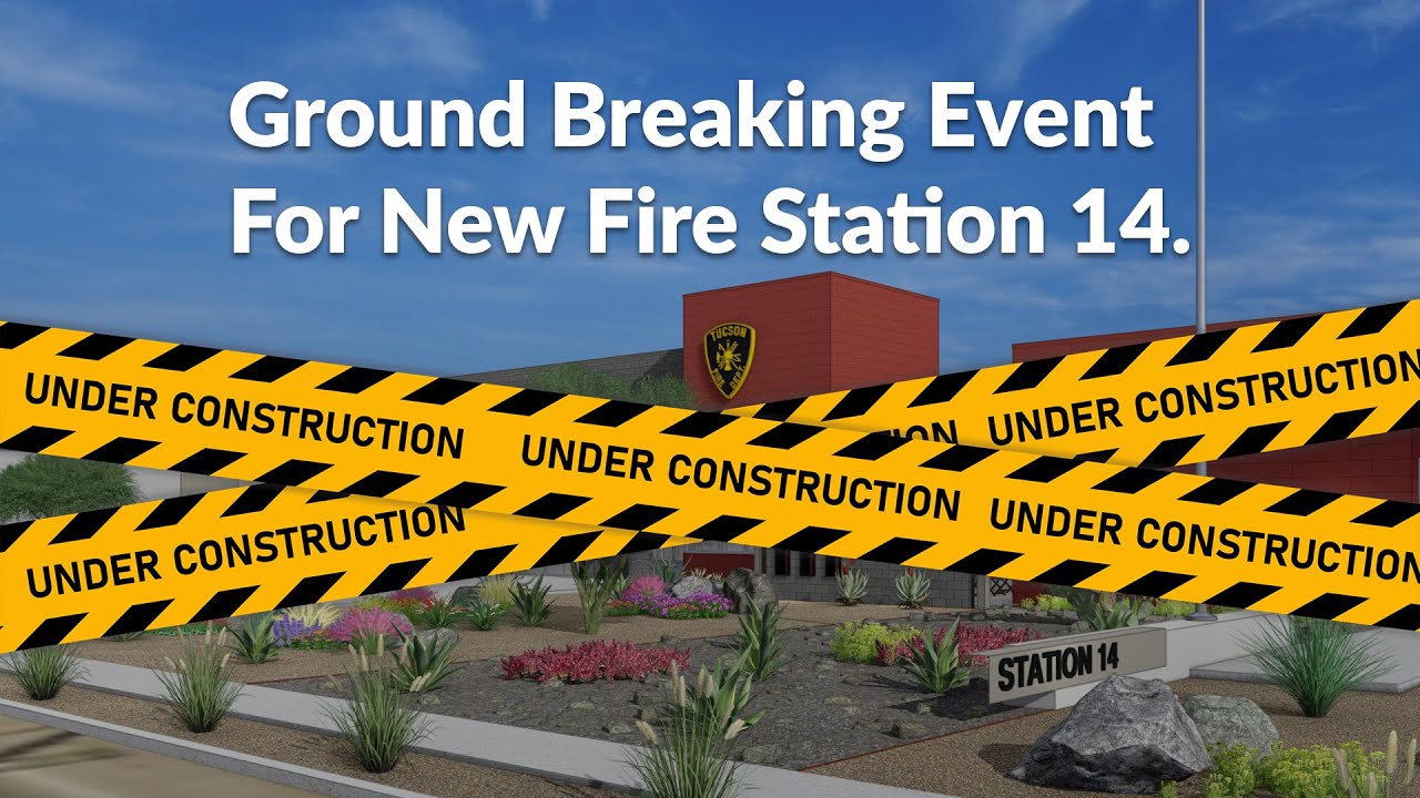 Tucson Fire Department Ground Breaking for New Fire Station 14 - YouTube