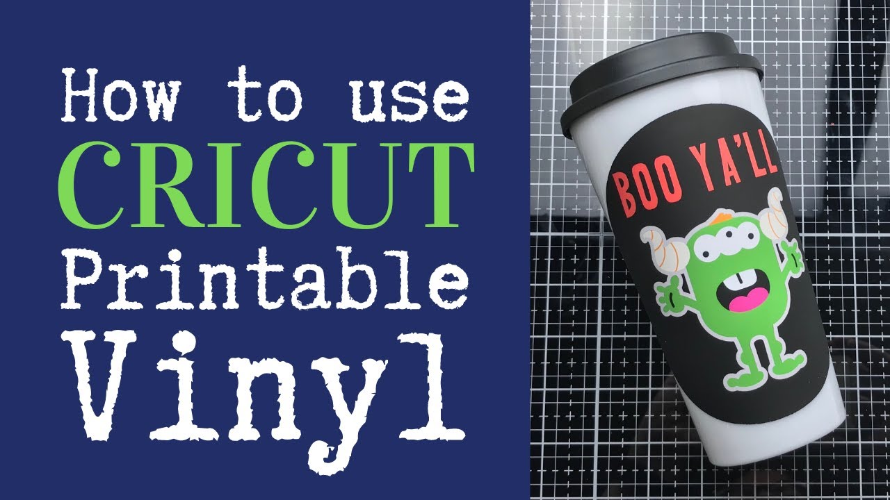 How to use Cricut Printable Vinyl - YouTube