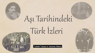 Aşı Tarihindeki Türk İzleri