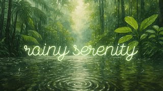 raindrops and stillness 🌧️✨ melodies for focus, peace, and slow moments