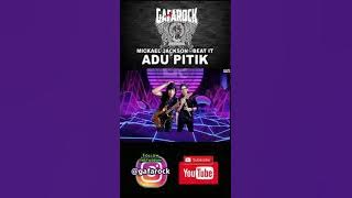 GafaRock Adu Pitik