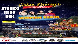 LIVE REOG EYANG PERUNGGU - GELAR BUDAYA SENI & UMKM  KECAMATAN KERJO - MARGO MULYO  - 21 JUNI 2024