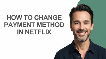How To Change Payment Method In Netflix - KevinHowTo