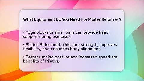 What Equipment Do You Need For Pilates Reformer? - Running Beyond Limits