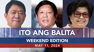 UNTV: Ito Ang Balita | May 11, 2024