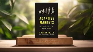 [Review] Adaptive Markets: Financial Evolution at the Speed of Th...