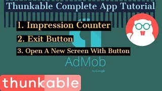 Thunkable Complete App Tutorial With Impression Counter, Exit Button, Open A New Screen With Button