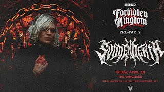 full set Svdden Death Forbidden Kingdom Pre Party at the Vanguard orlando 4/24/26