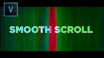 Smooth Scroll Transition/Effect - Tutorial | Sony Vegas Pro