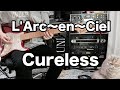 【L&#39;Arc~en~Ciel】 Cureless 弾いてみた 【Guitar &amp; Bass Cover】