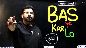 NEET 2025 Final Boost 🚀 | BAS Ye Kar Lo and Crack 600+! 🔥| Anupam Upadhyay #neet2025 #anupamupadhyay