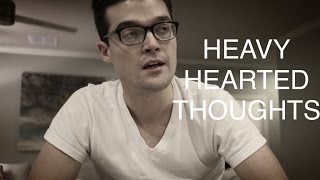 Heavy Hearted Thoughts