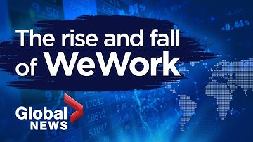 The rise and fall of WeWork