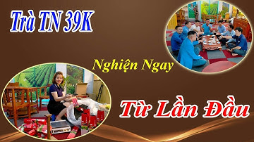 Chè( Trà) Móc Câu Tân Cương Thái Nguyên Giá Chỉ 399k - Trà Tiên Lầu
